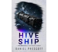 Hive Ship: A Second Person Sci-Fi Horror Experience | Dreamscapes & Nightmares Memory File #001: 1