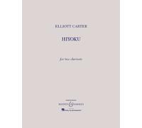 [(Hiyoku: For Two Clarinets)] [Author: Elliott Carter] published on (January, 2006)