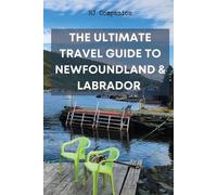 Hj Companion The Ultimate Travel Guide to Newfoundland & Labrador (Paperback)
