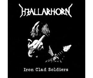 Hjallarhorn - Iron Clad Soldiers