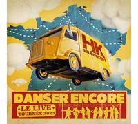 Hk - Danser Encore, le Live