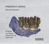 HK Gruber | Kurt Prihoda | Rainer Keuschnig | Josef Pitzek - Friedrich Cerha: Eine Art Chan