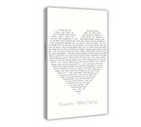 hlacr Flowers Song Lyrics Miley Poster & Cyrus Cover Art Canvas Poster Wall Art Decor Print Picture Paintings for Living Room Bedroom Decoration 12x18inch(30x45cm)