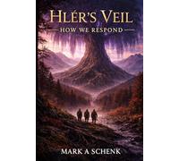 Hlér’s Veil: How We Respond