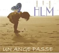 HLM - UN ANGE PASSE - CD - K3z