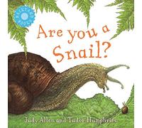 (HM)Backyard:Are You A Snail (Backyard Books)