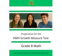 HMH Growth Measure Test Preparation - Grade 8 Mathematics