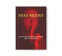 HMifjUM Stay Silent Book - A 30 Day Challenge to Master Your Emotions, Change Your Way of Talking, Communicate with Wisdom, Build Peaceful Relationships, Building Respect (1PC)