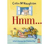 Hmm… (Preston Pig)