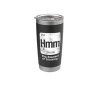 Hmm The Element of Thinking Funny Science Periodic Table Stainless Steel Insulated Tumbler