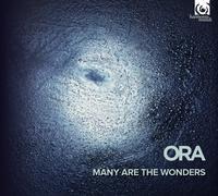 Ora - Many Are the Wonders [CD]
