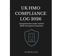 HMO Compliance Log: The Professional Interior Management Record: Weekly Fire Safety Log, Occupancy Tracker, Common Area Inspections, ASB Records, and ... Landlords and Property Managers (8.5 x 11)