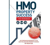 HMO Property Success - The Workbook