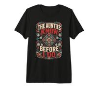 Hmong The Aunties Know Before I Do Premium T-Shirt