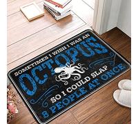 HMQW Entry Mats Indoor Home Sometimes I Wish Was An Octopus, So Could Slap 8 People At Once Rug Large Door Mat Indoor Entrance Fall Kitchen Rugs A(50X80CM)