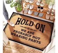HMQW Farmhouse Rug Fall Door Decorations Non Slip | Hold On We Are Probably Not Wearing Pants Keep Off For Basement Bar(65X90CM)