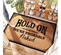 HMQW Hold On We're Probably Naked Rubber Backing Bathroom Small - Friends Welcome Coconut Mat Non Skid(50X80CM)