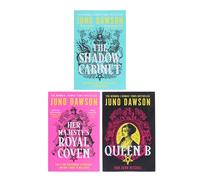 HMRC Series By Juno Dawson 3 Books Collection Set (Her Majesty’s Royal Coven, The Shadow Cabinet & Queen B)