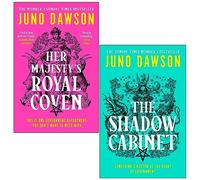 HMRC Trilogy Collection 2 Books Set By Juno Dawson (Her Majesty’s Royal Coven & [Hardcover] The Shadow Cabinet)