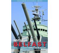 HMS Belfast: Cruiser 1939 (Seaforth Historic Ships Series)