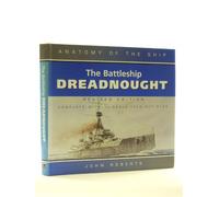 HMS DREADNOUGHT REVISED EDITION (Anatomy of the Ship)