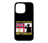 HMS Fearless Warship Veteran Day Grandpa Fathers Day Case for iPhone 15 Pro Max