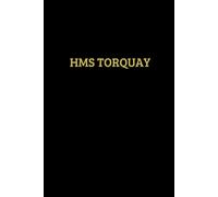 HMS Torquay Cap Tally Style 120 Page Lined Notebook for Veterans' Bridge UK: Profits from the sale of this book go to maintaining Veterans' Bridge UK
