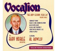 Hmv Sessions 3: 1930-34 by Noble, Ray, Bowlly, Al (1999-07-13j