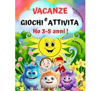 HO 3-4-5 anni ! Estate-Libro delle Vacanze. Giochi di Logica, Educativi e Passatempi Intelligenti per Bambini Svegli.: Attività per Scuola Materna. ... Trova le Differenze, da Colorare