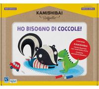 Ho bisogno di coccole. Kamishibai + tavole + guida. Ediz. a colori (Paperback)