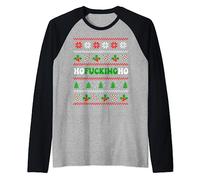 Ho Fucking Ho Funny Ugly Christmas Sweater Jumper Bah Humbug Raglan Baseball Tee