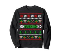 Ho Fucking Ho Funny Ugly Christmas Sweater Jumper Bah Humbug Sweatshirt