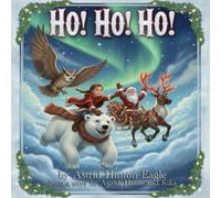 Ho! Ho! Ho!: A Christmas Story
