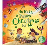 Ho Ho Ho! A Pirate's Christmas for Me
