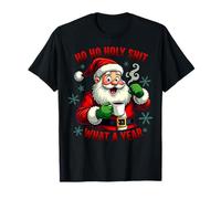 Ho Ho Ho Holy Shit What A Year Funny Santa Christmas Pajama T-Shirt