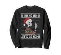 Ho ho ho let's go home, introvert ugly xmas sweater Sweatshirt