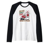 Ho Ho Holy Shit What A Year Funny Christmas Santa Claus Raglan Baseball Tee