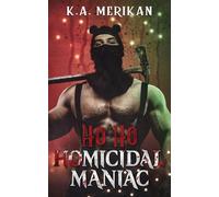 Ho Ho Homicidal Maniac: 2 (Murder & Mistletoe)