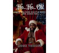 Ho... Ho... Oh!: 1 (Santa Came)
