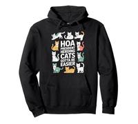 HOA President Herding Cats Gotta Be Easier Pullover Hoodie