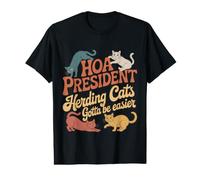 HOA President Herding Cats Gotta Be Easier |- Value Graphic T-Shirt