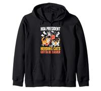 HOA President Herding Cats Gotta Be Easier - Zip Hoodie