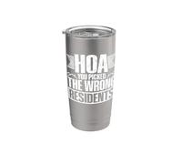 HOA You Picked The Wrong Residents Stainless Steel Insulated Tumbler
