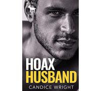 Hoax Husband: A Hero Club Novel