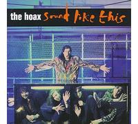 Hoax - Sound Like This
