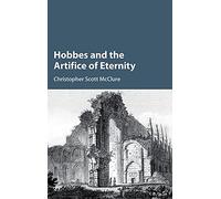 Hobbes and the Artifice of Eternity