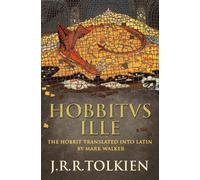 Hobbitus Ille : The Latin Hobbit