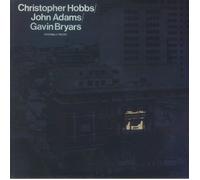 Christopher Hobbs, John Adams & Gavin Bryars - Christopher Hobbs/John Adams/Gavin Bryers: Ensemble Pieces [VINYL]