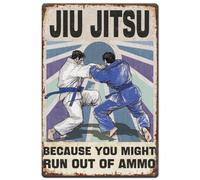 Hobbspring 1pc Vintage Metal Tin Sign 30x20cm Retro Jiu Jitsu Sign Rusty Look Because You Might Run Out of Ammo Poster for Home Office Jūjutsu Gym Bar Cafe Garden Wall Decor