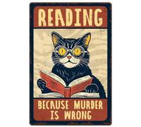 Hobbspring 1pc Vintage Metal Tin Signs 20x30cm Retro Cat Book Signs Reading Because Murder is Wrong Poster with 4 Pre-Drilled Holes for Library Living Room Bedroom Office Home Wall Decor